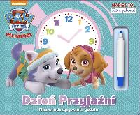 Okładka książki 'Psi Patrol. Napisz to... która godzina?  Dzień przyjaźni'