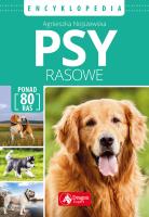 Psy rasowe. Encyklopedia. Autor: Agnieszka Nojszewska. SmakLiter.pl Okładka książki Psy rasowe. Encyklopedia