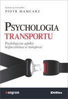 Psychologia transportu. Autor: Piotr Mamcarz. SmakLiter.pl Okładka książki Psychologia transportu