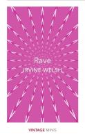 Rave. Autor: Welsh Irvine. SmakLiter.pl Okładka książki Rave