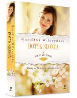 Okładka książki Rok na Kwiatowej. Tom 3. Dotyk słońca