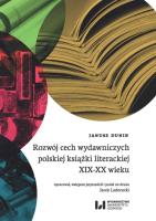 Okładka książki Rozwój cech wydawniczych polskiej książki literackiej XIX-XX wieku