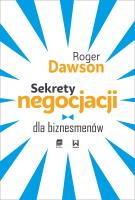 Sekrety negocjacji dla biznesmenów. Autor: Roger Dawson. SmakLiter.pl Okładka książki Sekrety negocjacji dla biznesmenów