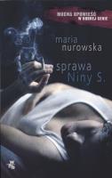 Sprawa Niny S.. Autor: Maria Nurowska. SmakLiter.pl Okładka książki Sprawa Niny S.