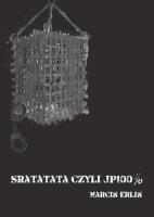 Sratatata czyli JP 100%. Autor: Erlin Marcin. SmakLiter.pl Okładka książki Sratatata czyli JP 100%