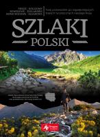 Szlaki Polski. Autor: Opracowanie zbiorowe. SmakLiter.pl Okładka książki Szlaki Polski