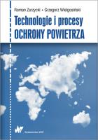 Technologie i procesy ochrony powietrza. Autor: Zarzycki Roman, Grzegorz Wielgosiński. SmakLiter.pl Okładka książki Technologie i procesy ochrony powietrza