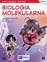 The manga guide Biologia molekularna. Autor: Takemura Masaharu. SmakLiter.pl Okładka książki The manga guide Biologia molekularna