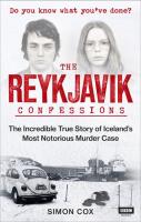 The Reykjavik Confessions. Autor: Simon Cox. SmakLiter.pl Okładka książki The Reykjavik Confessions