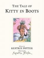 The Tale of Kitty In Boots. Autor: Potter Beatrix. SmakLiter.pl Okładka książki The Tale of Kitty In Boots