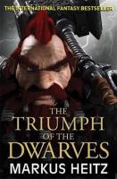 The Triumph of the Dwarves. Autor: Markus Heitz. SmakLiter.pl Okładka książki The Triumph of the Dwarves