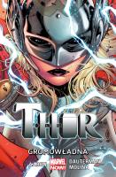 Thor - Gromowładna T. 1. Autor: Russell Dauterman, Jorge Molina. SmakLiter.pl Okładka książki Thor - Gromowładna T. 1