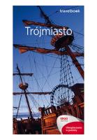 Travelbook - Trójmiasto w.2018. Autor: Głuc Katarzyna, Monika Jurczyk-Rusiłko. SmakLiter.pl Okładka książki Travelbook - Trójmiasto w.2018
