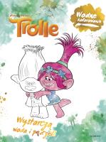 Trolle. Wodne kolorowanie. Autor: Opracowanie zbiorowe. SmakLiter.pl Okładka książki Trolle. Wodne kolorowanie