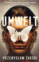 Umwelt. Autor: Przemysław Żarski. SmakLiter.pl Okładka książki Umwelt