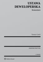 Ustawa deweloperska Komentarz. Autor: Czech Tomasz. SmakLiter.pl Okładka książki Ustawa deweloperska Komentarz