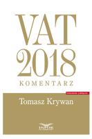 VAT 2018 komentarz. Autor: Krywan Tomasz. SmakLiter.pl Okładka książki VAT 2018 komentarz