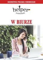W biurze Rozmówki polsko-niemieckie. Autor: Magdalena Depritz. SmakLiter.pl Okładka książki W biurze Rozmówki polsko-niemieckie