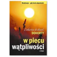 W piecu wątpliwości. Autor: Doherty Catherine de Hueck. SmakLiter.pl Okładka książki W piecu wątpliwości