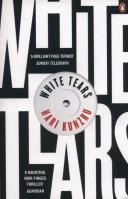 White Tears. Autor: Kunzru Hari. SmakLiter.pl Okładka książki White Tears