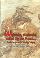 Wojenko wojenko cożeś ty za Pani.... Wydawca: Uniwersytet Przyrodniczo-Humanistyczny. SmakLiter.pl Opakowanie Wojenko wojenko cożeś ty za Pani...