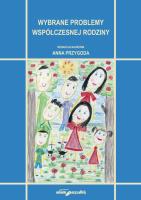Wybrane problemy współczesnej rodziny. Autor: Przygoda Anna. SmakLiter.pl Okładka książki Wybrane problemy współczesnej rodziny