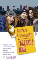 Zaczaruj mnie. Autor: Frankowska Karolina. SmakLiter.pl Okładka książki Zaczaruj mnie