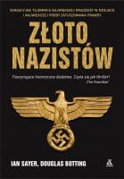 Złoto nazistów. Autor: Sayer Ian, Botting Douglas. SmakLiter.pl Okładka książki Złoto nazistów