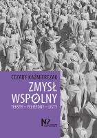 Zmysł wspólny. Autor: Kaźmierczak Cezary. SmakLiter.pl Okładka książki Zmysł wspólny