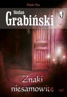 Znaki niesamowite. Autor: Grabiński Stefan. SmakLiter.pl Okładka książki Znaki niesamowite