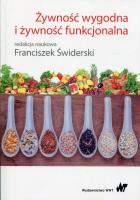 Żywność wygodna i żywność funkcjonalna. Autor: Franciszek Świderski. SmakLiter.pl Okładka książki Żywność wygodna i żywność funkcjonalna