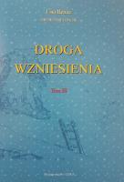 Droga wzniesienia Tom III. Autor: Lisa Renee. SmakLiter.pl Okładka książki Droga wzniesienia Tom III