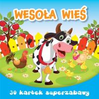 Okładka książki 30 kartek superzabawy. Wesoła wieś