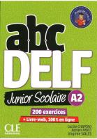 ABC DELF A2 junior scolaire książka + DVD + zawartość online 2ed. Autor: Chapiro Lucile, Payet Adrien, Salles Virginie. SmakLiter.pl Okładka książki ABC DELF A2 junior scolaire książka + DVD + zawartość online 2ed