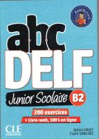 ABC DELF B2 junior scolaire ks+DVD+zawartość online 2ed. Autor: Payet Adrien, Sanchez Claire. SmakLiter.pl Okładka książki ABC DELF B2 junior scolaire ks+DVD+zawartość online 2ed