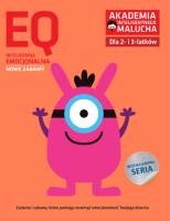 AIM-CQ: Inteligencja Emocjonalna 2-3L Nowe Zabawy. Autor: Opracowanie zbiorowe. SmakLiter.pl Okładka książki AIM-CQ: Inteligencja Emocjonalna 2-3L Nowe Zabawy