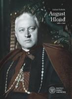 August Hlond 1881-1948. Autor: Kobiela Łukasz. SmakLiter.pl Okładka książki August Hlond 1881-1948