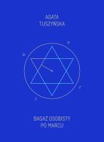 Bagaż osobisty. Autor: Agata Tuszyńska. SmakLiter.pl Okładka książki Bagaż osobisty