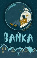 Bańka. Autor: Siri Pettersen. SmakLiter.pl Okładka książki Bańka