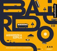 Bardo - CD. Autor: Szpila Agnieszka. SmakLiter.pl Okładka książki Bardo - CD