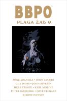 B.B.P.O - Plaga żab T.2. Autor: Mignola Mike, Hart-Davis Guy. SmakLiter.pl Okładka książki B.B.P.O - Plaga żab T.2