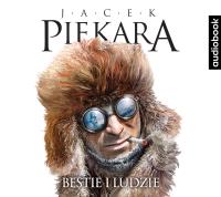 Bestie i ludzie - CD. Autor: Jacek Piekara. SmakLiter.pl Okładka książki Bestie i ludzie - CD