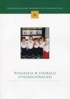 Biografia w edukacji etnoregionalnej. Wydawca: Episteme. SmakLiter.pl Opakowanie Biografia w edukacji etnoregionalnej
