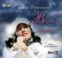 Blisko chmur - Audiobook. Autor: Sylwia Trojanowska. SmakLiter.pl Okładka książki Blisko chmur - Audiobook