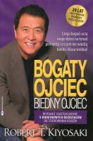Bogaty ojciec, Biedny ojciec wyd, jubileuszowe. Autor: Robert T. Kiyosaki. SmakLiter.pl Okładka książki Bogaty ojciec, Biedny ojciec wyd, jubileuszowe