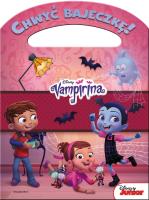 Okładka książki Chwyć bajeczkę! Blady strach. Vampirina.
