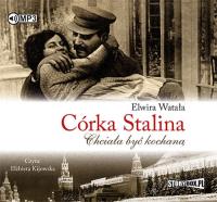 Córka Stalina - Audiobook. Autor: Watała Elwira. SmakLiter.pl Okładka książki Córka Stalina - Audiobook