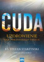 Cuda. Autor: Starzyński Stefan, Grzasko Chris. SmakLiter.pl Okładka książki Cuda