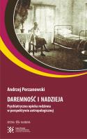 Daremność i nadzieja. Autor: Perzanowski Andrzej. SmakLiter.pl Okładka książki Daremność i nadzieja