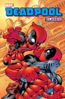 Deadpool Classic T.5. Autor: Joe Kelly, Felder James, Brewer David, Cooper Joe, McDaniel Walter, Mark J. Power, Brian Trenchard-Smith. SmakLiter.pl Okładka książki Deadpool Classic T.5